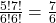 \frac{5!7!}{6!6!}=\frac{7}{6}