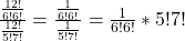 \frac{\frac{12!}{6!6!}}{\frac{12!}{5!7!}} = \frac{\frac{1}{6!6!}}{\frac{1}{5!7!}} = \frac{1}{6!6!}*5!7!