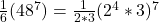 \frac{1}{6}(48^7) = \frac{1}{2*3}(2^4*3)^7