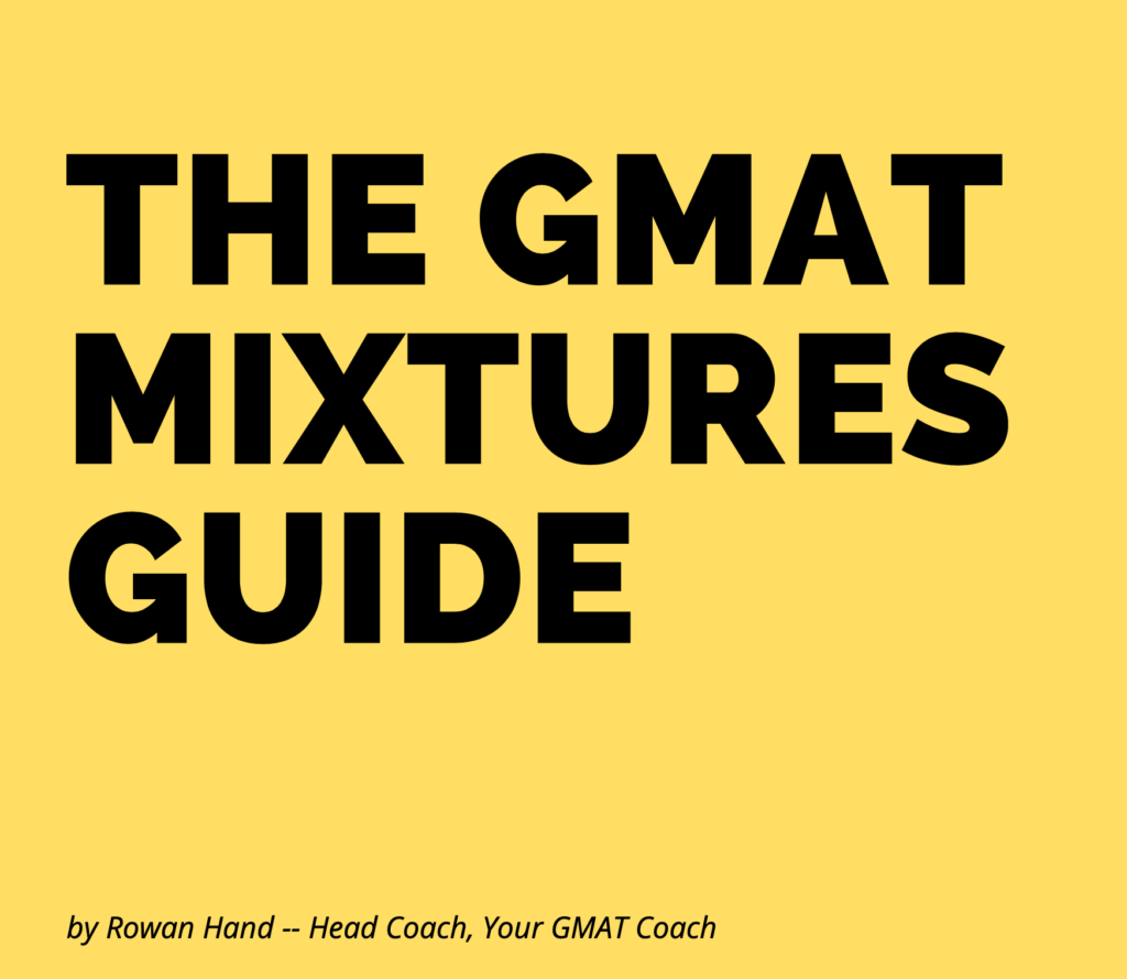 The Ultimate Guide to GMAT Mixtures Questions -- Mixture Problems GMAT -- this year’s graduating students -- and more!